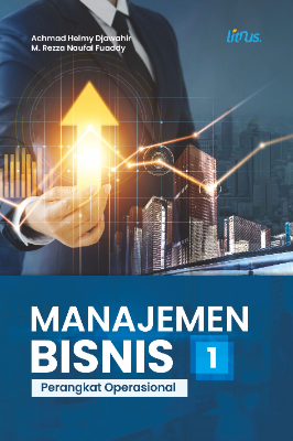 MANAJEMEN BISNIS 1  Perangkat Operasional