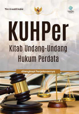 KITAB UNDANG-UNDANG HUKUM PERDATA dilengkapi Penjelasannya
