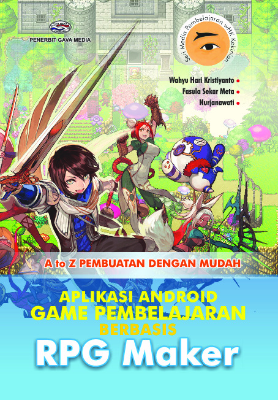 A to Z Pembuatan Dengan Mudah Aplikasi Android Game Pembelajaran Berbasis RPG Maker