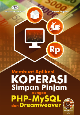 Membuat Aplikasi Koperasi Simpan Pinjam dengan PHP-MySQL dan Dreamweaver