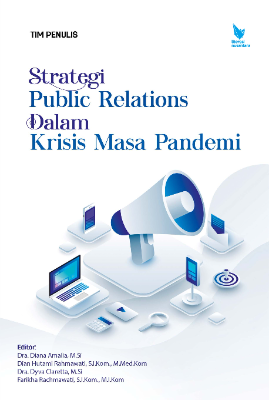 STRATEGI PUBLIC RELATIONS DALAM KRISIS MASA PANDEMI
