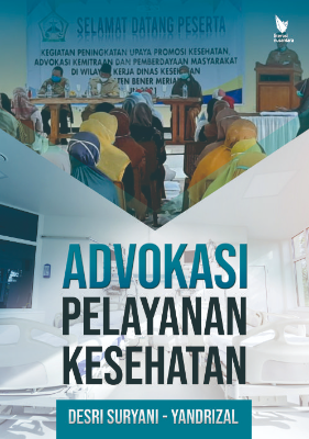 ADVOKASI PELAYANAN KESEHATAN