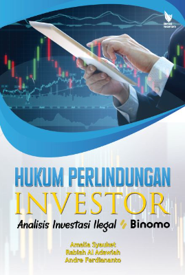 HUKUM PERLINDUNGAN INVESTOR  Analisis Investasi Ilegal Binomo