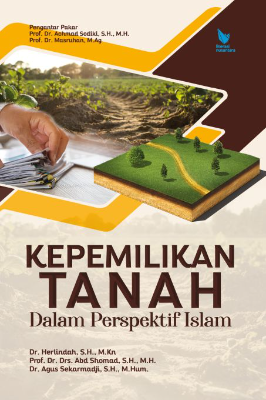 Kepemilikan Tanah (Dalam Perspektif Islam)