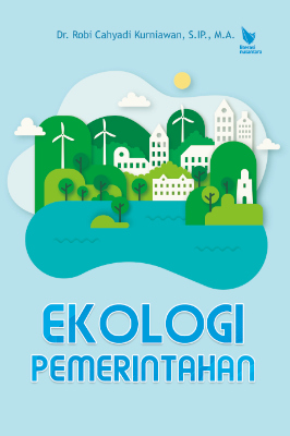 EKOLOGI PEMERINTAHAN