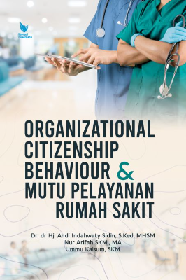 Organizational Citizenship Behaviour &amp; Mutu Pelayanan Rumah Sakit