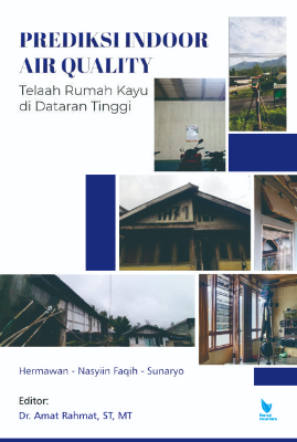 PREDIKSI INDOOR AIR QUALITY  TELAAH RUMAH KAYU DI DATARAN TINGGI