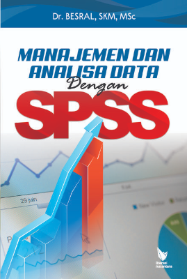 MANAJEMEN DAN ANALISA DATA DENGAN SPSS 