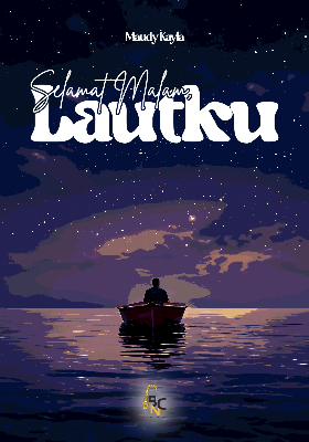 Selamat Malam, Lautku