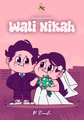 Wali Nikah (Kumpulan Cerpen)