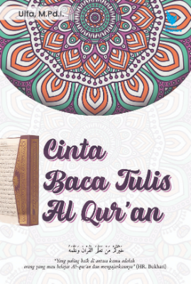 CINTA BACA TULIS AL QUR’AN
