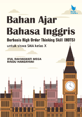 BAHAN AJAR BAHASA INGGRIS BERBASIS HIGH ORDER  THINKING SKILL (HOTS) 