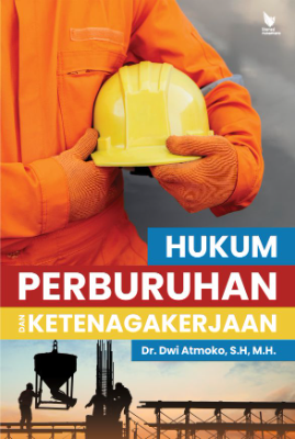 HUKUM PERBURUHAN DAN KETENAGAKERJAAN 