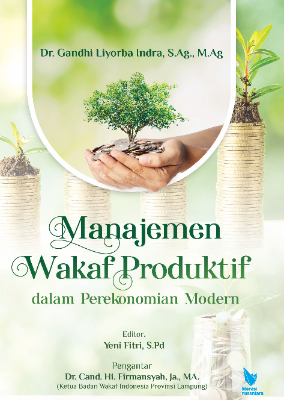 MANAJEMEN WAKAF PRODUKTIF   DALAM PEREKONOMIAN MODERN  