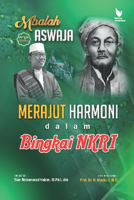 MBALAH ASWAJA  Merajut Harmoni dalam Bingkai NKRI