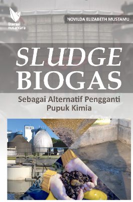 SLUDGE BIOGAS Sebagai Alternatif Pengganti Pupuk Kimia