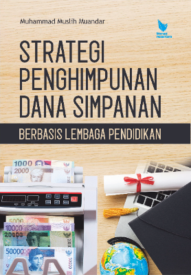 STRATEGI PENGHIMPUNAN DANA SIMPANAN  BERBASIS LEMBAGA PENDIDIKAN