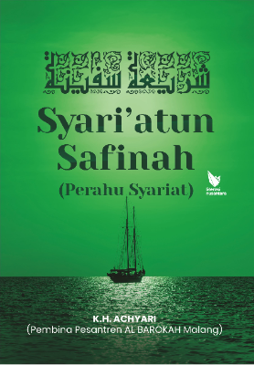 SYARIATUN SAFINAH : PERAHU SYARIAT