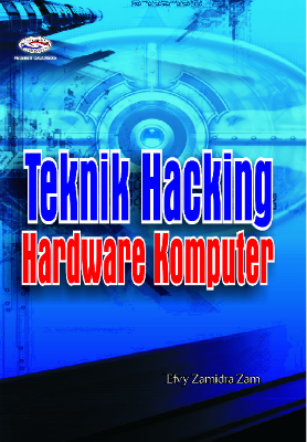 Teknik Hacking Hardware Komputer