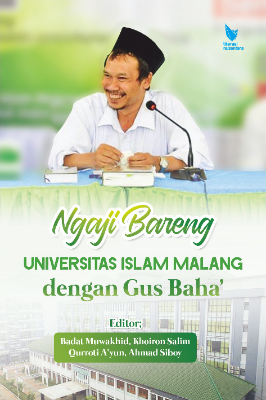 NGAJI BARENG UNIVERSITAS ISLAM MALANG  DENGAN GUS BAHA’ 