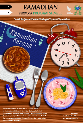 RAMADAN BERSAMA PROKAMI SUMSEL SEHAT BERPUASA DALAM BERBAGAI KONDISI KESEHATAN