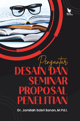 PENGANTAR DESAIN DAN SEMINAR PROPOSAL PENELITIAN