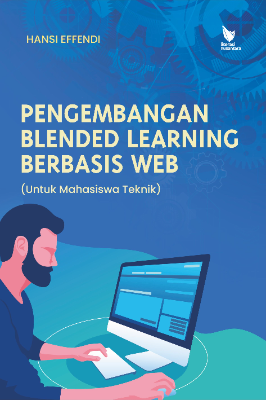 PENGEMBANGAN BLENDED LEARNING BERBASIS WEB  (untuk Mahasiswa Teknik)