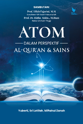 Atom dalam Perspektif Al-Qur’an dan Sains 