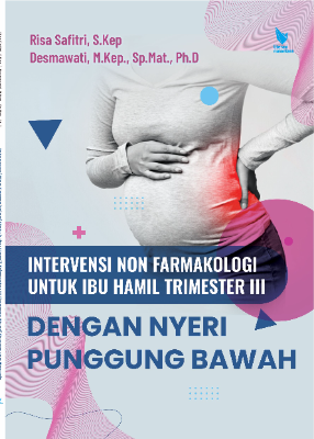 INTERVENSI NON FARMAKOLOGI UNTUK IBU HAMIL TRIMESTER III  DENGAN NYERI PUNGGUNG BAWAH