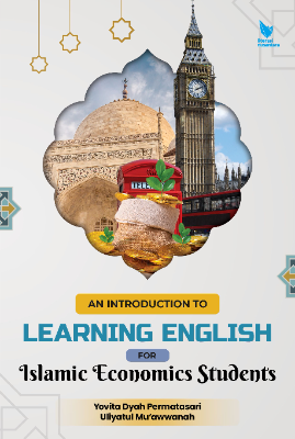 AN INTRODUCTION TO LEARNING ENGLISH FOR ISLAMIC ECONOMICS  STUDENTS