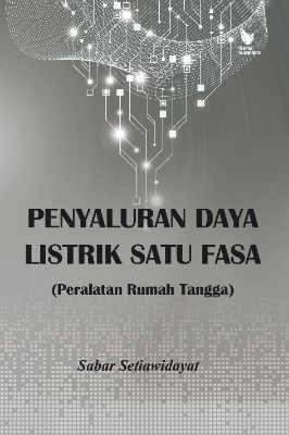 PENYALURAN DAYA LISTRIK SATU FASA (Peralatan Rumah Tangga)