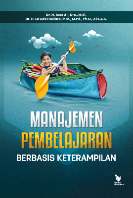 MANAJEMEN PEMBELAJARAN BERBASIS KETERAMPILAN