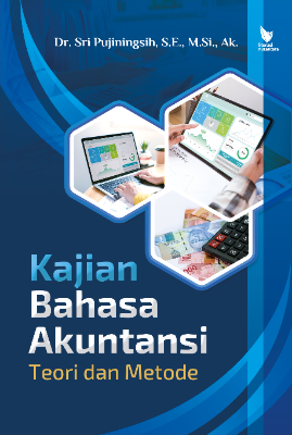 KAJIAN BAHASA AKUNTANSI:  TEORI DAN METODE