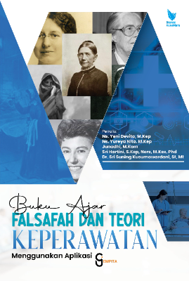 BUKU AJAR FALSAFAH DAN TEORI KEPERAWATAN MENGGUNAKAN APLIKASI “GEMPITA”