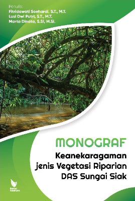 MONOGRAF KEANEKARAGAMAN JENIS VEGETASI RIPARIAN  DAS SUNGAI SIAK 