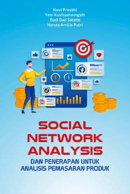 SOCIAL NETWORK ANALYSIS DAN PENERAPAN UNTUK ANALISIS PEMASARAN PRODUK