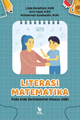 LITERASI MATEMATIKA  PADA ANAK BERKEBUTUHAN KHUSUS (ABK)