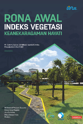 RONA AWAL INDEKS VEGETASI KEANEKARAGAMAN  HAYATI : Taman KEHATI Prambanan