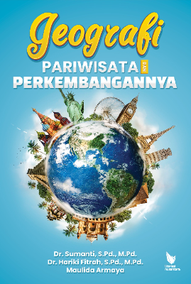 GEOGRAFI PARIWISATA DAN PERKEMBANGANNYA