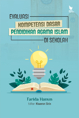EVALUASI KOMPETENSI DASAR   PENDIDIKAN AGAMA ISLAM DI SEKOLAH