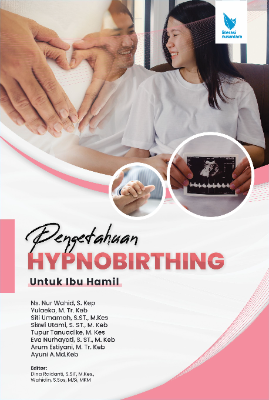 PENGETAHUAN HYPNOBIRTHING  UNTUK IBU HAMIL