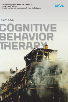 Menelisik  COGNITIVE BEHAVIOR THERAPY