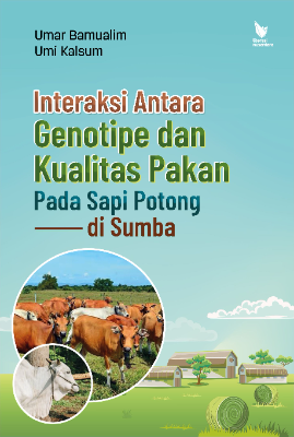 INTERAKSI ANTARA GENOTIPE DAN KUALITAS PAKAN PADA SAPI  POTONG DI SUMBA
