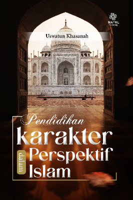 PENDIDIKAN KARAKTER DALAM PERSEPEKTIF ISLAM