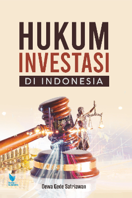 HUKUM INVESTASI DI INDONESIA