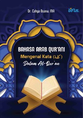 Bahasa Arab Qur’ani Mengenal Kata (???? (Dalam Al-Qur’an