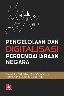 Pengelolaan dan Digitalisasi Perbendaharaan Negara