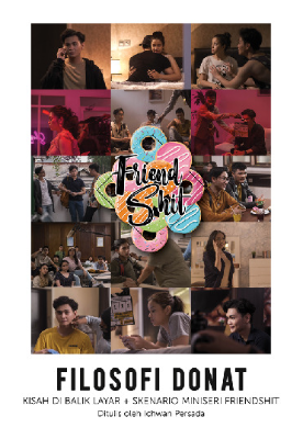 Friendshit : Filosofi Donat