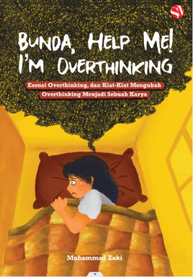 Bunda Help Me! I&#039;m Overthinking