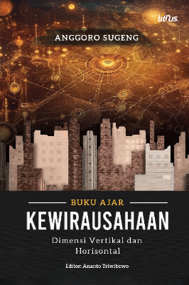 BUKU AJAR KEWIRAUSAHAAN Dimensi Vertikal dan Horisontal